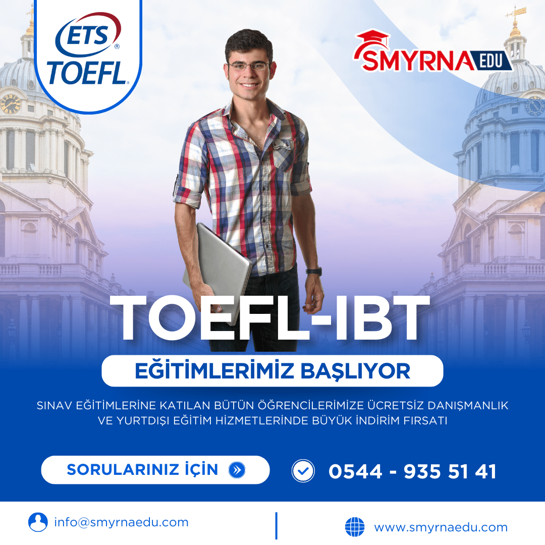 TOEFL IBT Sınavına Hazırlık Eğitimleri